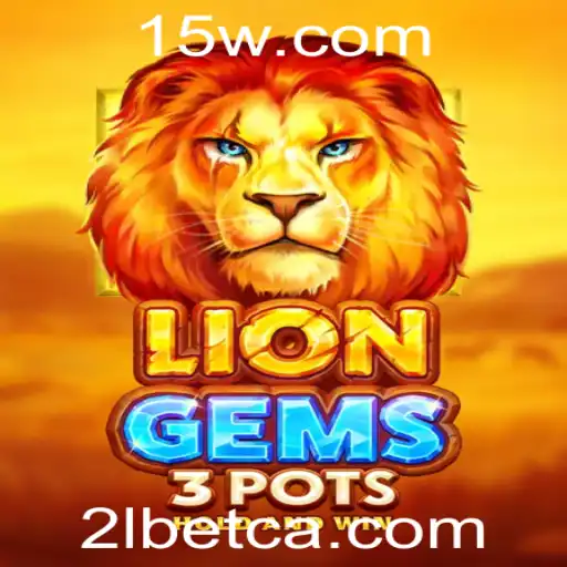 Descubra LionGems3pots: O Novo Fenômeno em Jogos de Azar